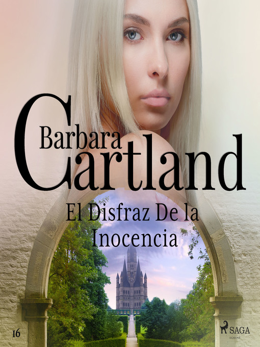 Title details for El Disfraz De la Inocencia (La Colección Eterna de Barbara Cartland 16) by Barbara Cartland - Available